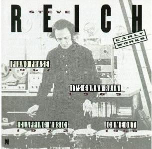 Steve Reich : Early Works (CD, Comp)