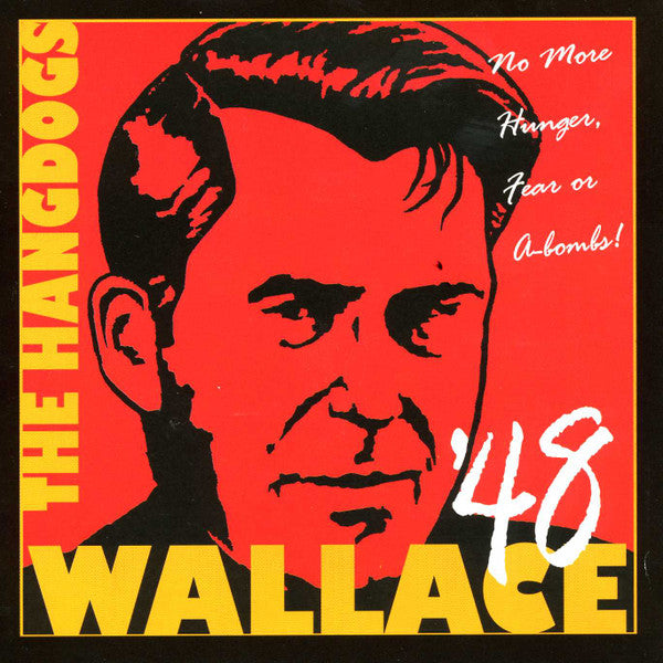 The Hangdogs : Wallace '48 (CD, Album)