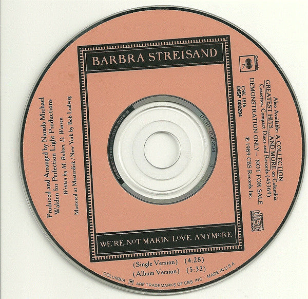 Barbra Streisand : We're Not Makin' Love Anymore (CD, Single, Promo)