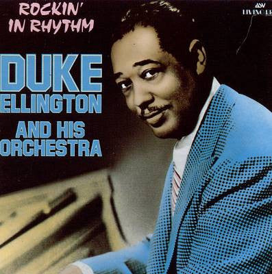 Duke Ellington And His Orchestra : Rockin' In Rhythm (LP, Comp, Mono)