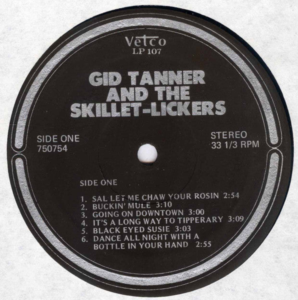 Gid Tanner And The Skillet-Lickers* : Gid Tanner And The Skillet-Lickers (LP, Comp)