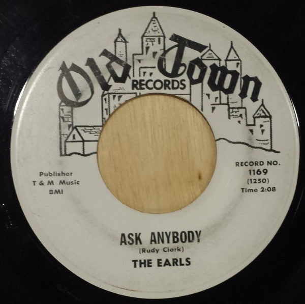 The Earls : Ask Anybody (7")