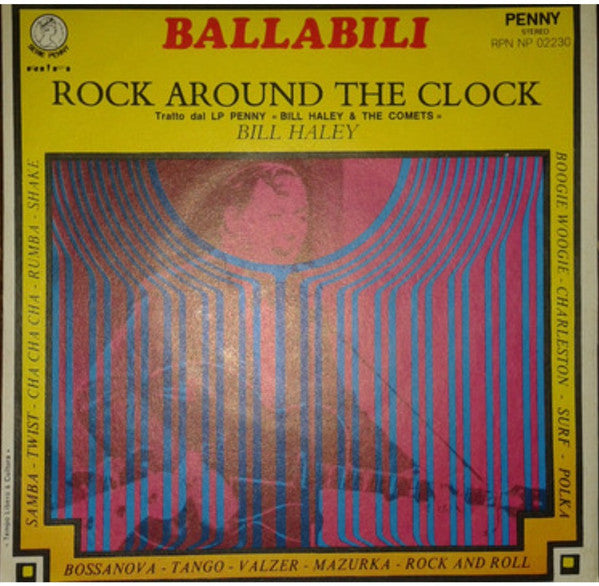 Bill Haley : Rock Around The Clock (7")