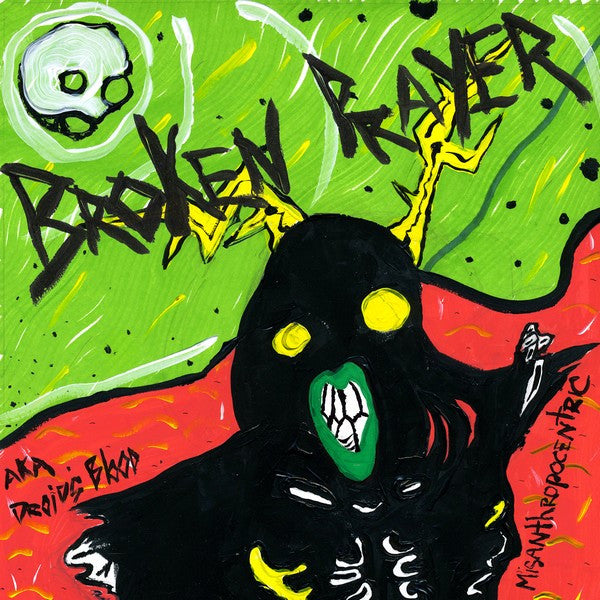 Broken Prayer : Misanthropocentric A.K.A. Droid's Blood (LP, Album)