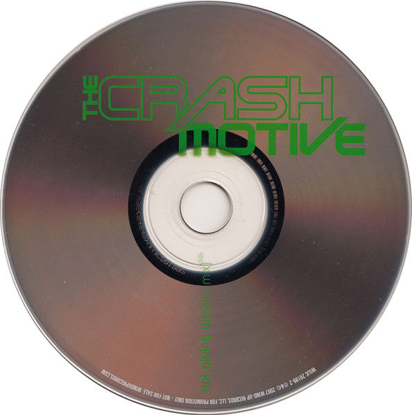 The Crash Motive : Not Giving Up (Radio Mix) (CD, Single, Promo)