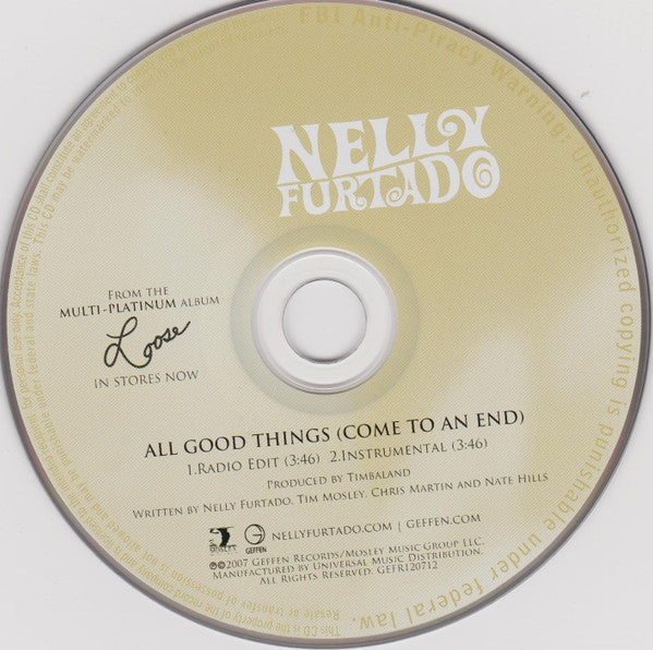 Nelly Furtado : All Good Things (Come To An End) (CD, Single, Promo)