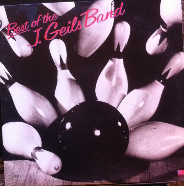 The J. Geils Band : Best Of The J. Geils Band (LP, Comp, PR)