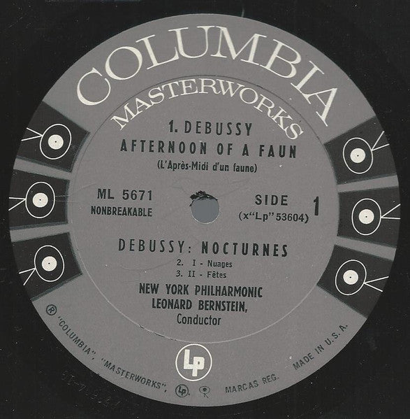 Claude Debussy - Leonard Bernstein / New York Philharmonic : Afternoon Of A Faun; Nocturnes; Jeux (LP, Mono)