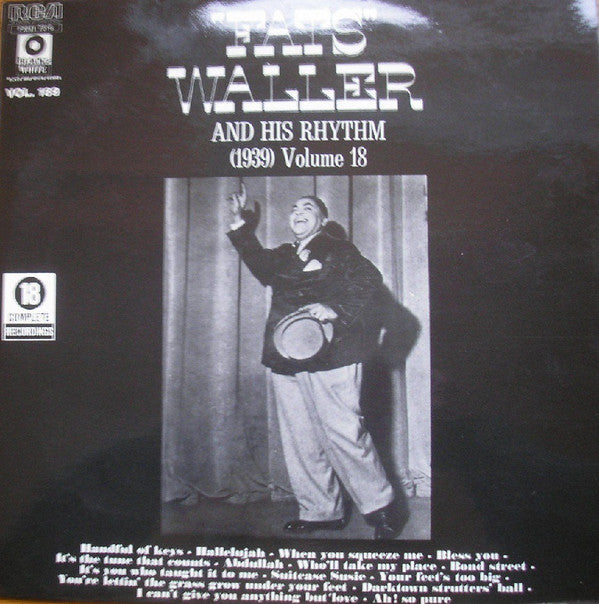 Fats Waller & His Rhythm : Complete Recordings Volume 18 (1939)  (LP, Comp, RE)
