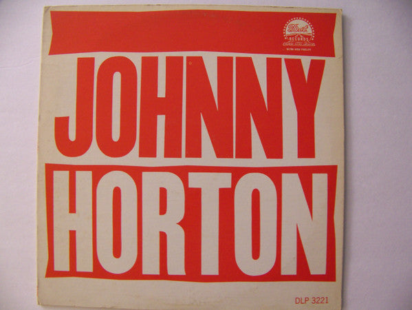 Johnny Horton : More Johnny Horton Specials-America's Most Creative Folk Singer (LP, Album, Comp, Mono)