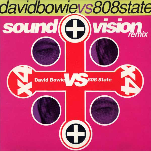 David Bowie vs 808 State : Sound + Vision (Remix) (CD, Maxi, RP)