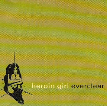 Everclear : Heroin Girl (CD, Single, Promo)