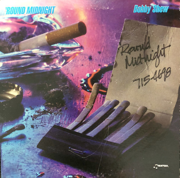 Bobby Shew With The Steve Schmidt Trio : 'Round Midnight (LP)