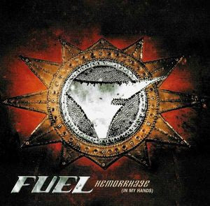 Fuel (3) : Hemorrhage (In My Hands) (CD, Single, Promo)