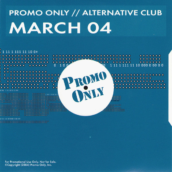 Various : Promo Only // Alternative Club March 04 (CD, Comp, Promo)