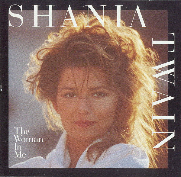Shania Twain : The Woman In Me (CD, Album)