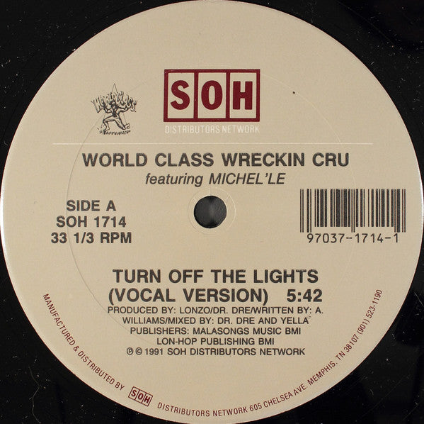 World Class Wreckin' Cru : Turn Off The Lights (12", RE)