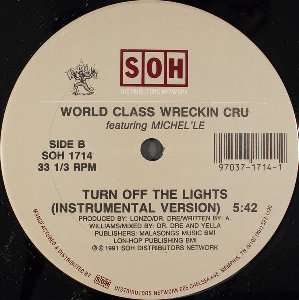 World Class Wreckin' Cru : Turn Off The Lights (12", RE)