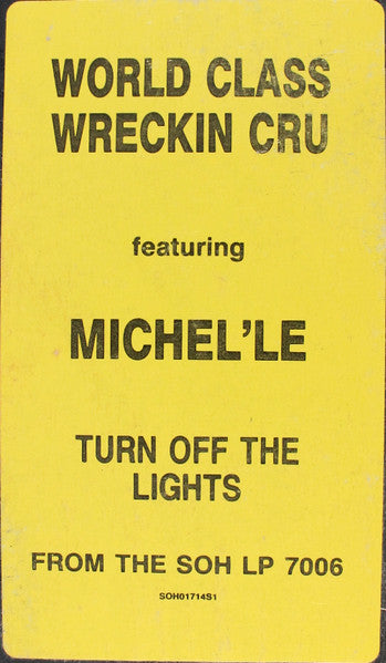 World Class Wreckin' Cru : Turn Off The Lights (12", RE)