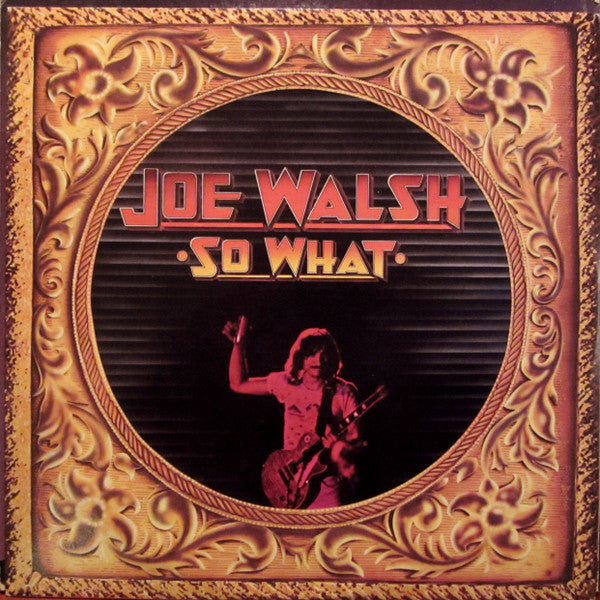 Joe Walsh : So What (LP, Album, Ter)