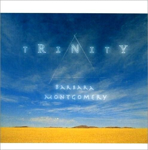 Barbara Montgomery (2) : Trinity (CD, Album)