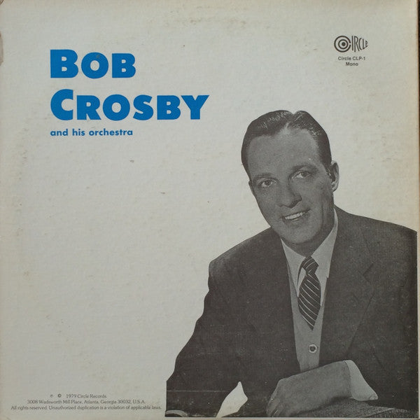 Bob Crosby And His Orchestra : 1938 (LP, Album, Mono)