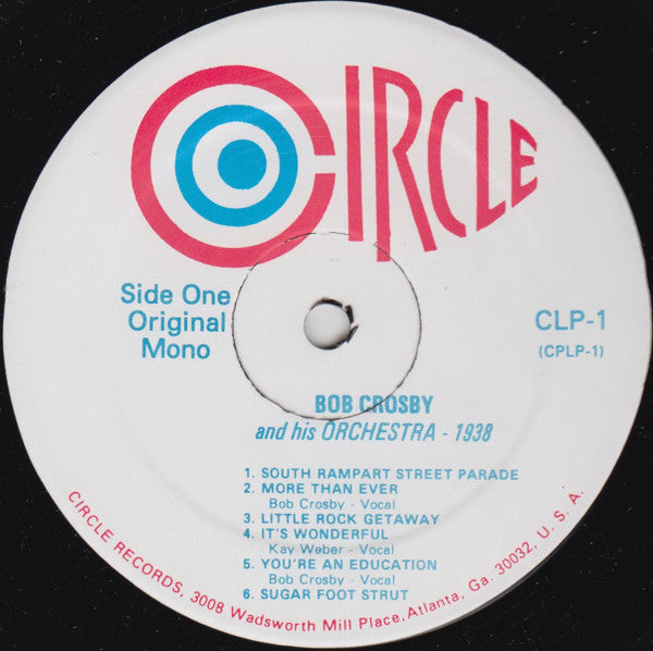 Bob Crosby And His Orchestra : 1938 (LP, Album, Mono)