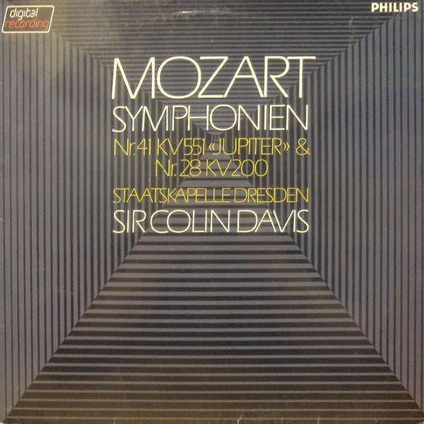 Mozart* - Staatskapelle Dresden, Sir Colin Davis : Symphonien (Nr. 41 KV 551 «Jupiter» & Nr. 28 KV 200) (LP)