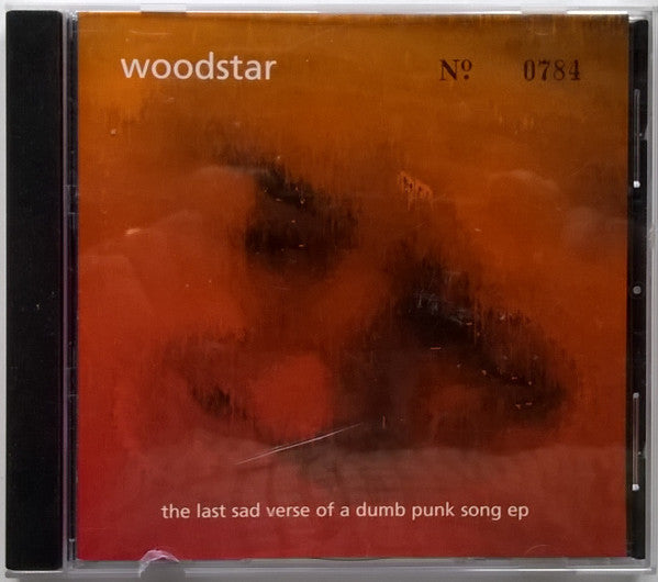 Woodstar : The Last Sad Verse Of A Dumb Punk Song EP (CD, EP, Ltd, Num)