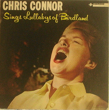 Chris Connor : Sings Lullabys Of Birdland (LP, Album, RE, Res)