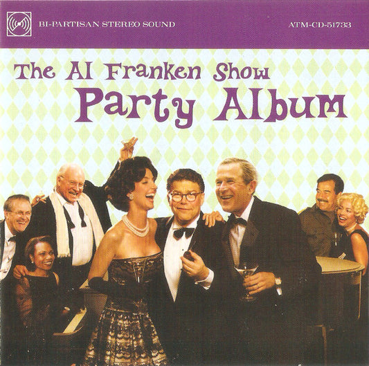 Al Franken : The Al Franken Show Party Album (CD, Album)
