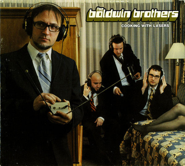 The Baldwin Brothers : Cooking With Lasers (CD, Album)