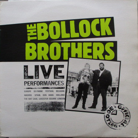 The Bollock Brothers : Live Performances - Official Bootleg (2xLP, Album)