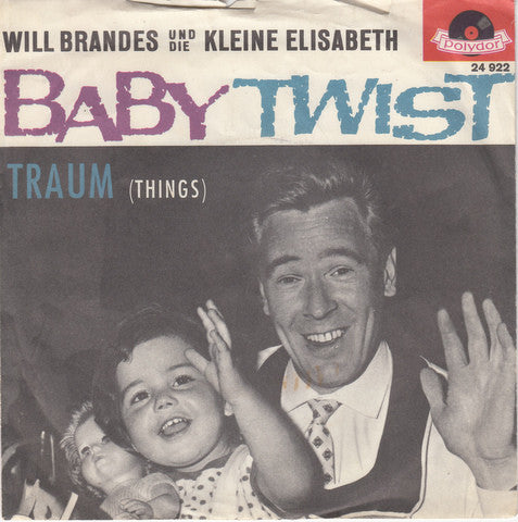 Will Brandes Und Die Kleine Elisabeth : Baby Twist (7", Single, Mono)