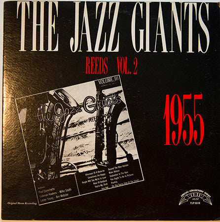 Various : The Jazz Giants - Vol. 2 - Reeds - 1955 (LP, Album, Comp, Mono)