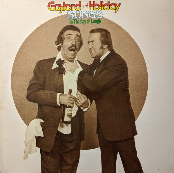 Gaylord & Holiday : Songs In The Key Of Laugh (LP, Album)