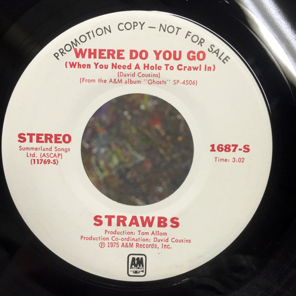 Strawbs : Lemon Pie / Where Do You Go (When You Need A Hole To Crawl In) (7", Promo)