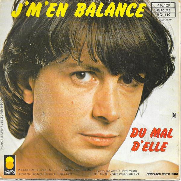 Hervé Vilard : J'm'en Balance (7", Single, Pap)