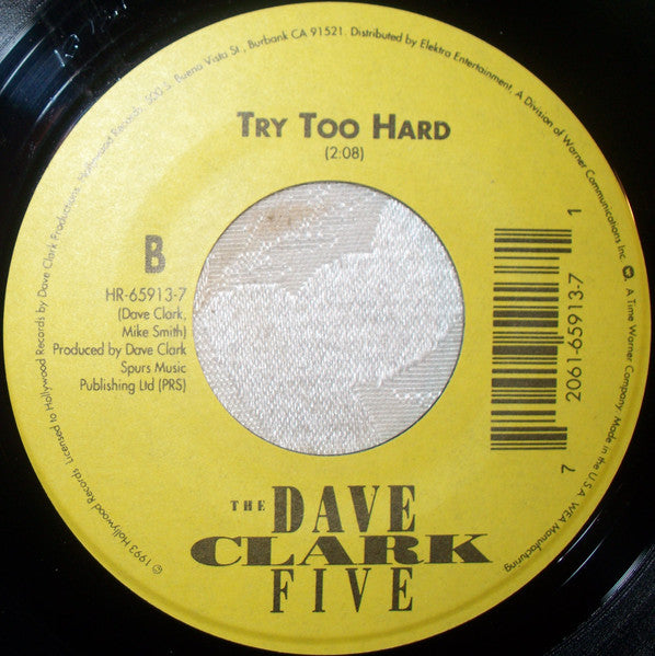 The Dave Clark Five : Catch Us If You Can / Try Too Hard (7")