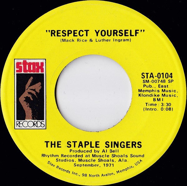 The Staple Singers : Respect Yourself (7", Single, Spe)