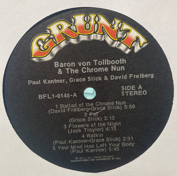 Paul Kantner, Grace Slick & David Freiberg : Baron Von Tollbooth & The Chrome Nun (LP, Album, RE)