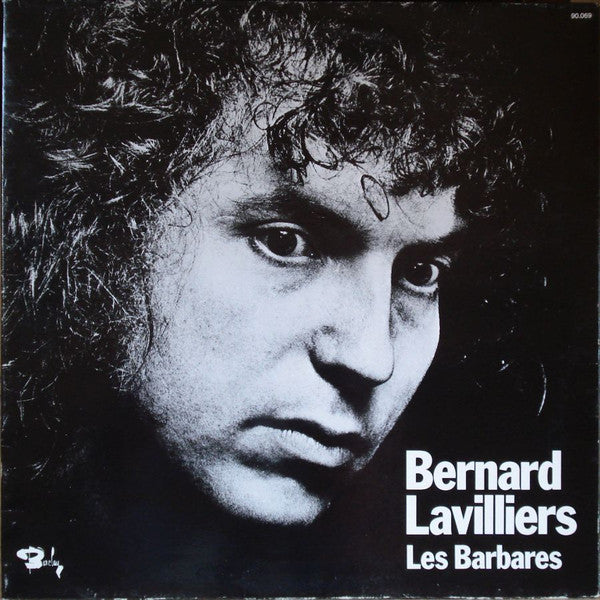 Bernard Lavilliers : Les Barbares (LP, Album, RE, Gat)