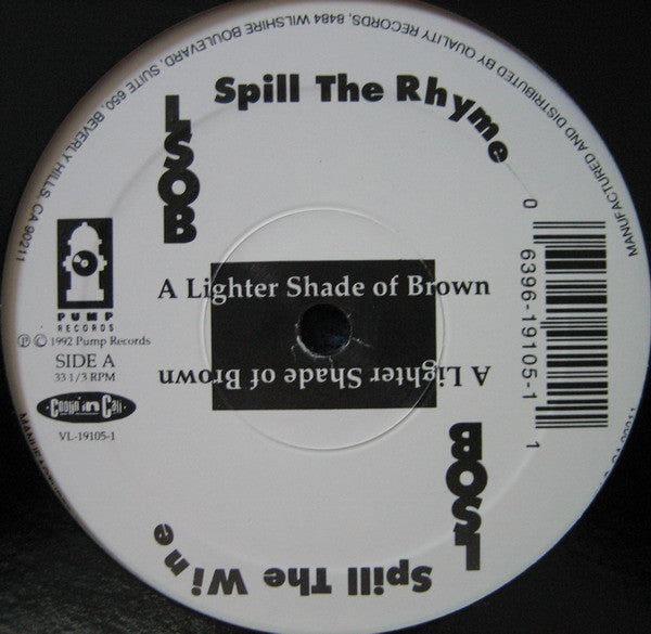 Lighter Shade Of Brown : Spill The Rhyme (12")