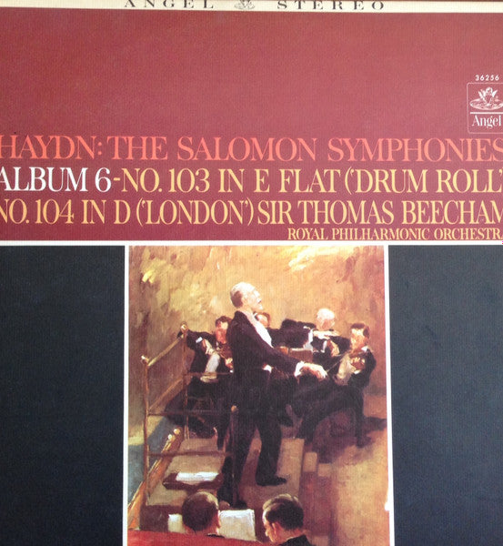Joseph Haydn, Sir Thomas Beecham, Royal Philharmonic Orchestra : The Salomon Symphonies, Album 6, No. 103 In E Flat Major ("Drum Roll") No. 104 In D Major ("London") (LP, Album)