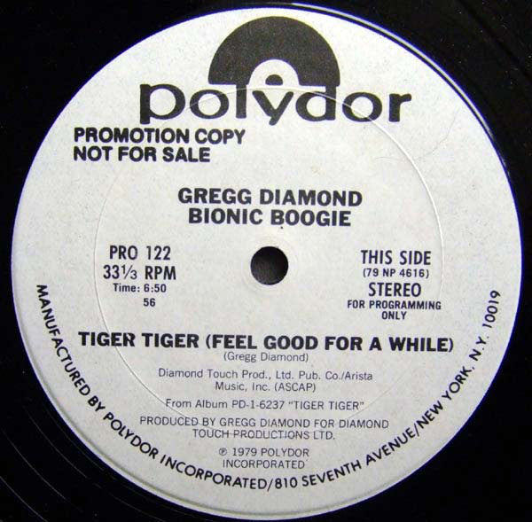 Gregg Diamond, Bionic Boogie : Tiger Tiger (Feel Good For A While) / Take The Boogie Home (12", Promo)
