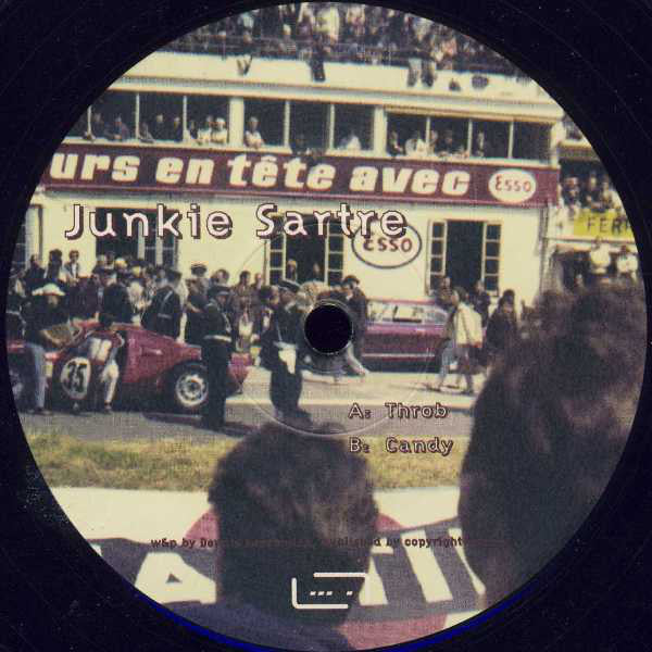 Junkie Sartre : Throb / Candy (12")