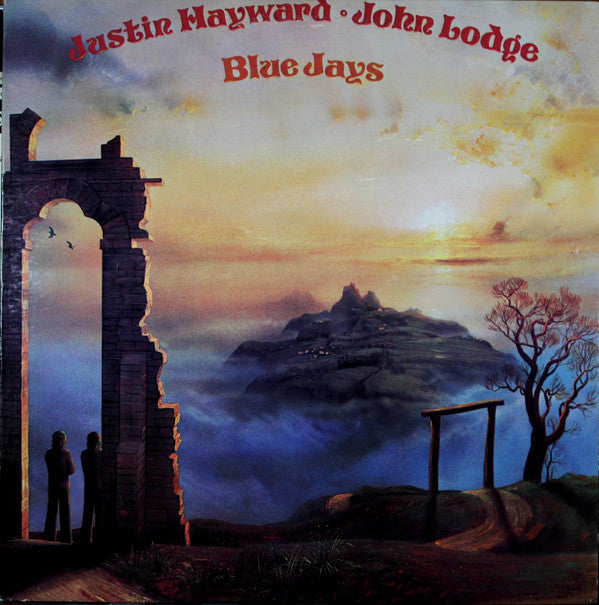 Justin Hayward & John Lodge : Blue Jays (LP, Album, PH)