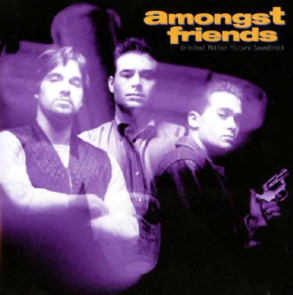 Various : Amongst Friends - Original Motion Picture Soundtrack (CD, Comp)