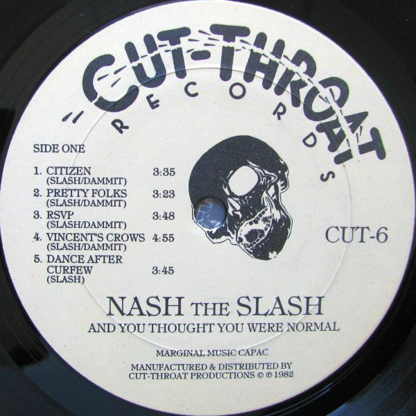 Nash The Slash : And You Thought You Were Normal (LP, Album)