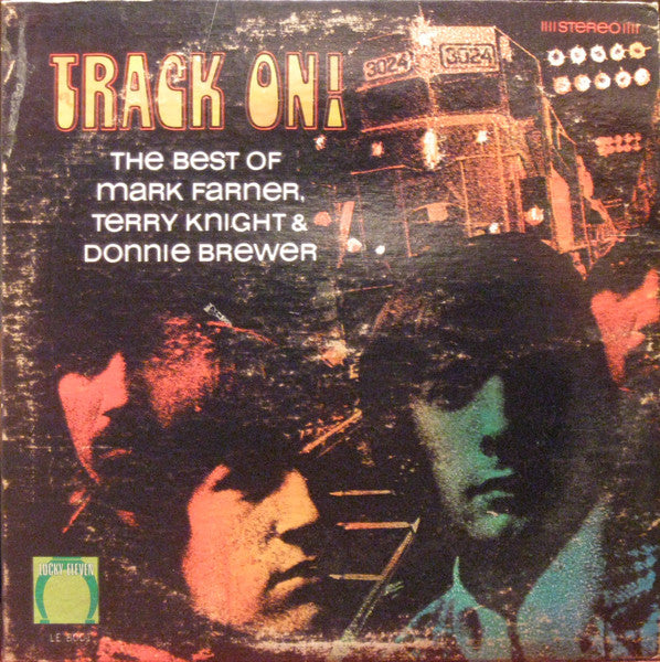 Mark Farner, Terry Knight & Don Brewer : Track On! The Best Of (LP, Comp)